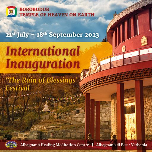 Borobudur Temple of Heaven on Earth: International Inauguration and \'the  Rain of Blessings\' Festival | Kunpen Lama Gangchen - NgalSo Dharma Centre